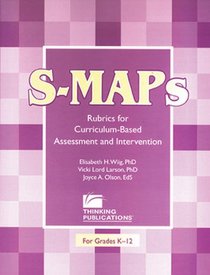 S-Maps: Rubrics for Curriculum-Based Assessment and Intervention