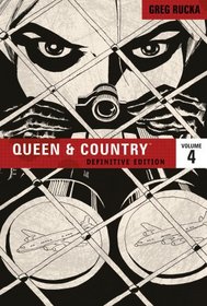 Queen & Country The Definitive Edition Volume 4 (Queen and Country (Graphic Novels))