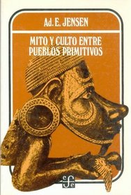 Mito y culto entre pueblos primitivos (Literatura) (Spanish Edition)