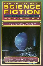 The Year's Best Science Fiction: Tenth Annual Collection