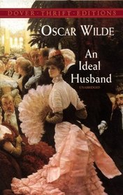 An Ideal Husband (Dover Thrift Editions)