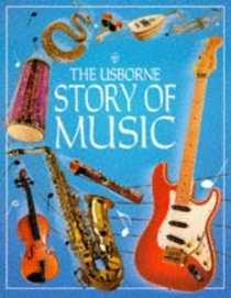 Usborne Story of Music (Fine Arts Series)