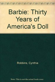 Barbie: 30 Years of America's Doll