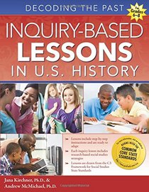 Inquiry-Based Lessons in U.S. History: Decoding the Past