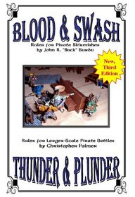 Blood & Swash/Thunder & Plunder