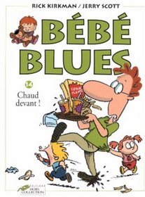 Bébé Blues, Tome 14 (French Edition)