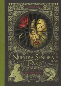 Nuestra seora de Pars / Notre Dame de Paris (lbumes (Jvenes Y Nios) / Albums (Youth and Children)) (Spanish Edition)