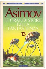 Le grandi storie della fantascienza - Vol. 13 (1951)