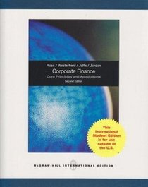 Corporate Finance: Core Principles and Applications