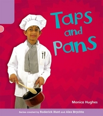 Taps and Pans. by Monica Hughes, Roderick Hunt (Floppy Phonics)