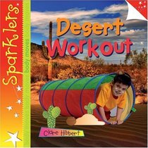 Sparklers Body Moves: Desert Workout
