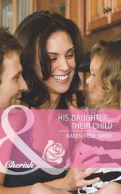 His Daughter-- Their Child (Cherish)
