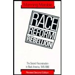 Race, Reform and Rebellion: Second Reconstruction in Black America, 1945-82