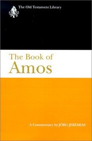 The Book of Amos: A Commentary