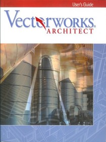 VectorWorks Architect User's Guide