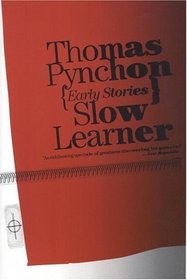 Slow Learner : Early Stories Tag: With an introduction by the author