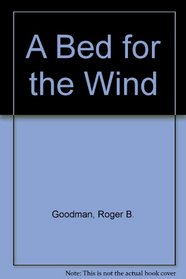 Bed for the Wind
