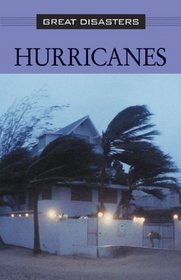 Great Disasters - Hurricanes (hardcover edition)