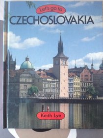 Let's Go to Czechoslovakia (Lets Go: Countries)