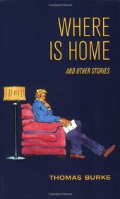 Where Is Home: Stories