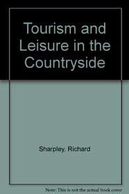 Tourism and Leisure in the Countryside