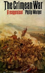 Crimean War: A Reappraisal