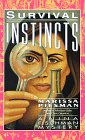 Survival Instincts (Nina Fischman Mystery, Bk 6)