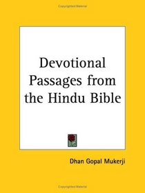 Devotional Passages from the Hindu Bible