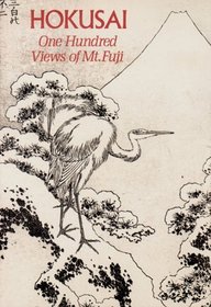 Hokusai: One Hundred Views of Mt. Fuji