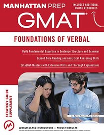 Foundations of GMAT Verbal, 6th Edition