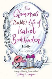 The Glamorous Life of Isabel Bookbinder