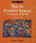These United States: The Questions of Our Past, Vol. 1