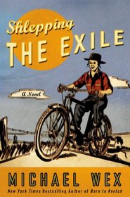 Shlepping the Exile: A Novel