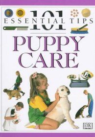 101 Essential Tips: Puppy Care