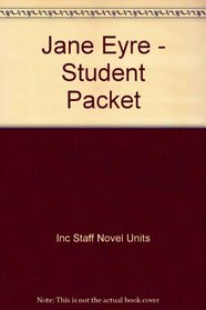 Jane Eyre - Student Packet by Novel Units, Inc.