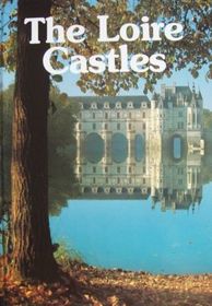 The Loire Castles (English Edition)