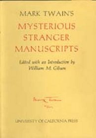 Mark Twain's Mysterious Stranger Manuscripts