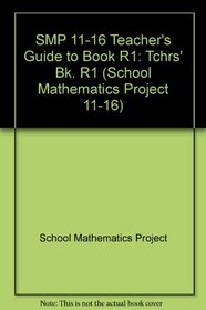 SMP 11-16 Teacher's Guide to Book R1