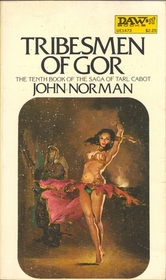 Tribesmen of Gor (Chronicles of Counter-Earth, Bk 10)