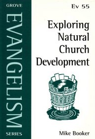 Exploring Natural Church Development (Evangelism)