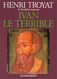 Ivan le Terrible (French Edition)