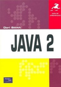 Guia de Aprendizaje - Java 2 (Spanish Edition)