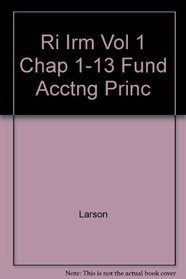 Ri Irm Vol 1 Chap 1-13 Fund Acctng Princ
