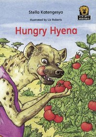 JAWS Starters, Level 1: Hungry Hyena (Junior African Writers)