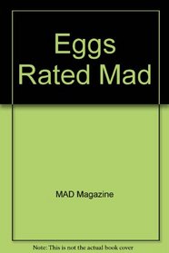 Eggs Rated Mad