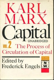Capital: A Critique of Political Economy vol. 2: The Process of Circulation of Capital