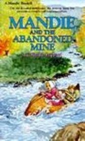 Mandie and the Abandoned Mine #8 (Mandie Books (Library))