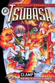 Tsubasa, No. 2 (Turtleback School & Library Binding Edition) (Reservoir Chronicles Tsubasa (Prebound))