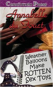 Weather Balloons Make Rotten Sex Toys