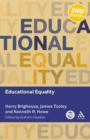 Educational Equality (Key Debates in Educational Policy)